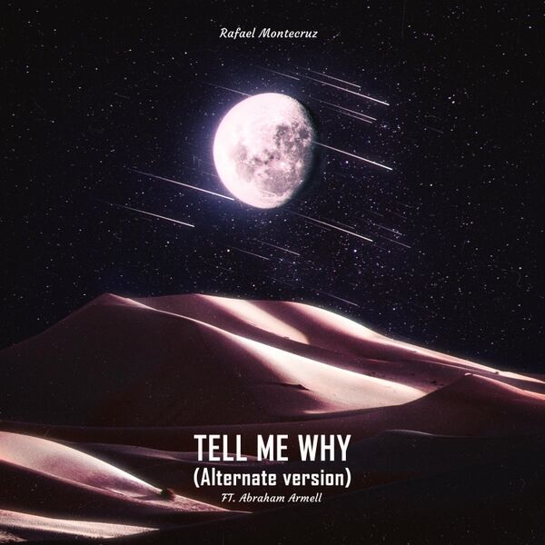 Cover art for Tell Me Why (Alternate Version)